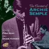 The Clarinet of Archie Semple album